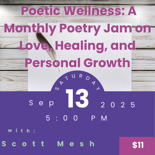 Promotional poster for Poetic Wellness event with text and a feather on a wooden background