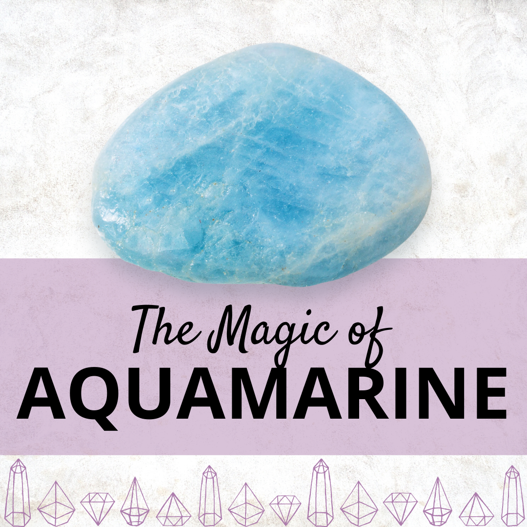 The Magic of Aquamarine