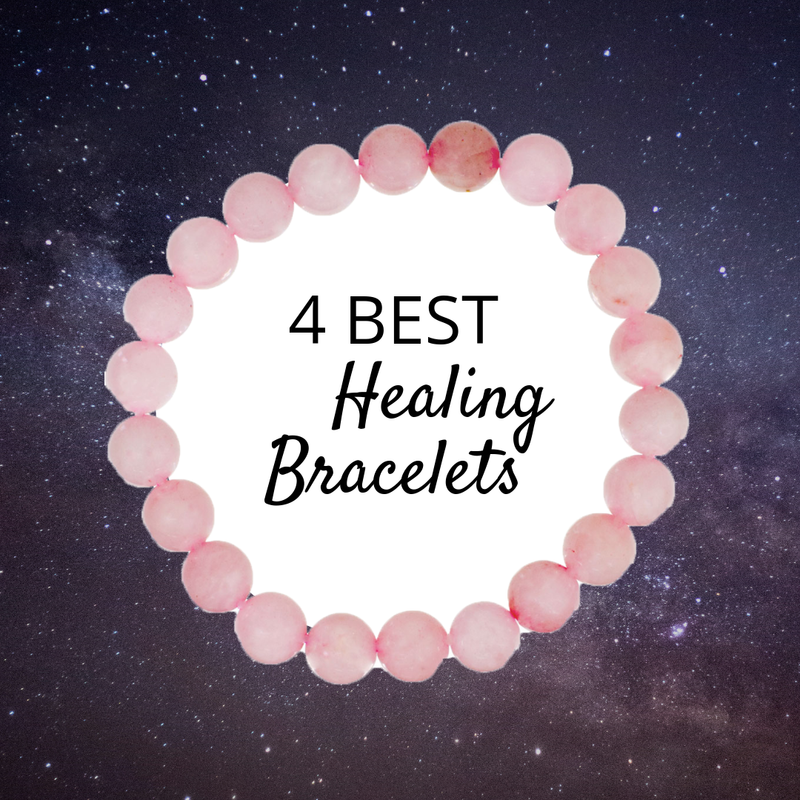 4 Best Healing Bracelets and How to Choose Between Them