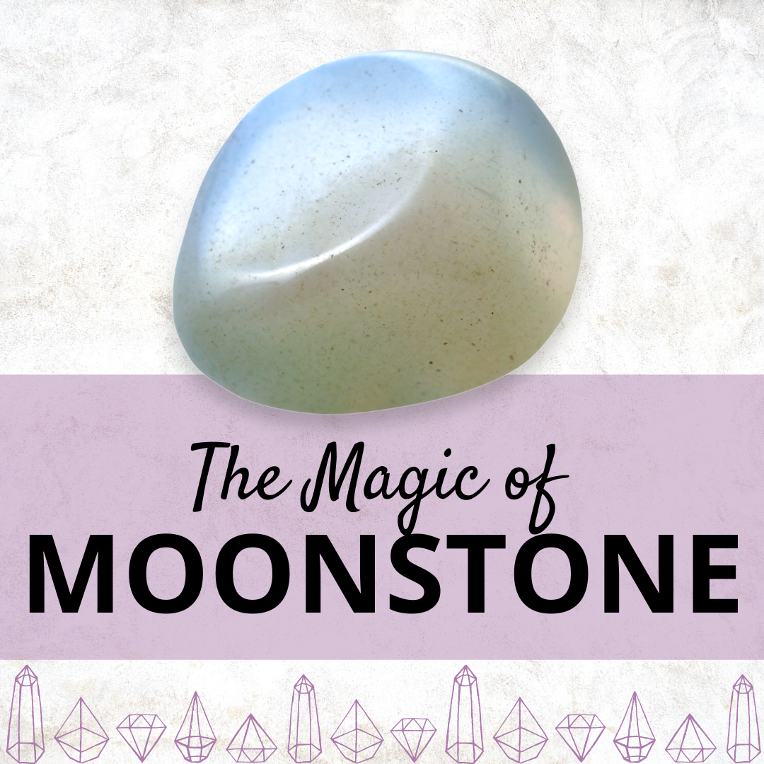 The Magic Of Moonstone