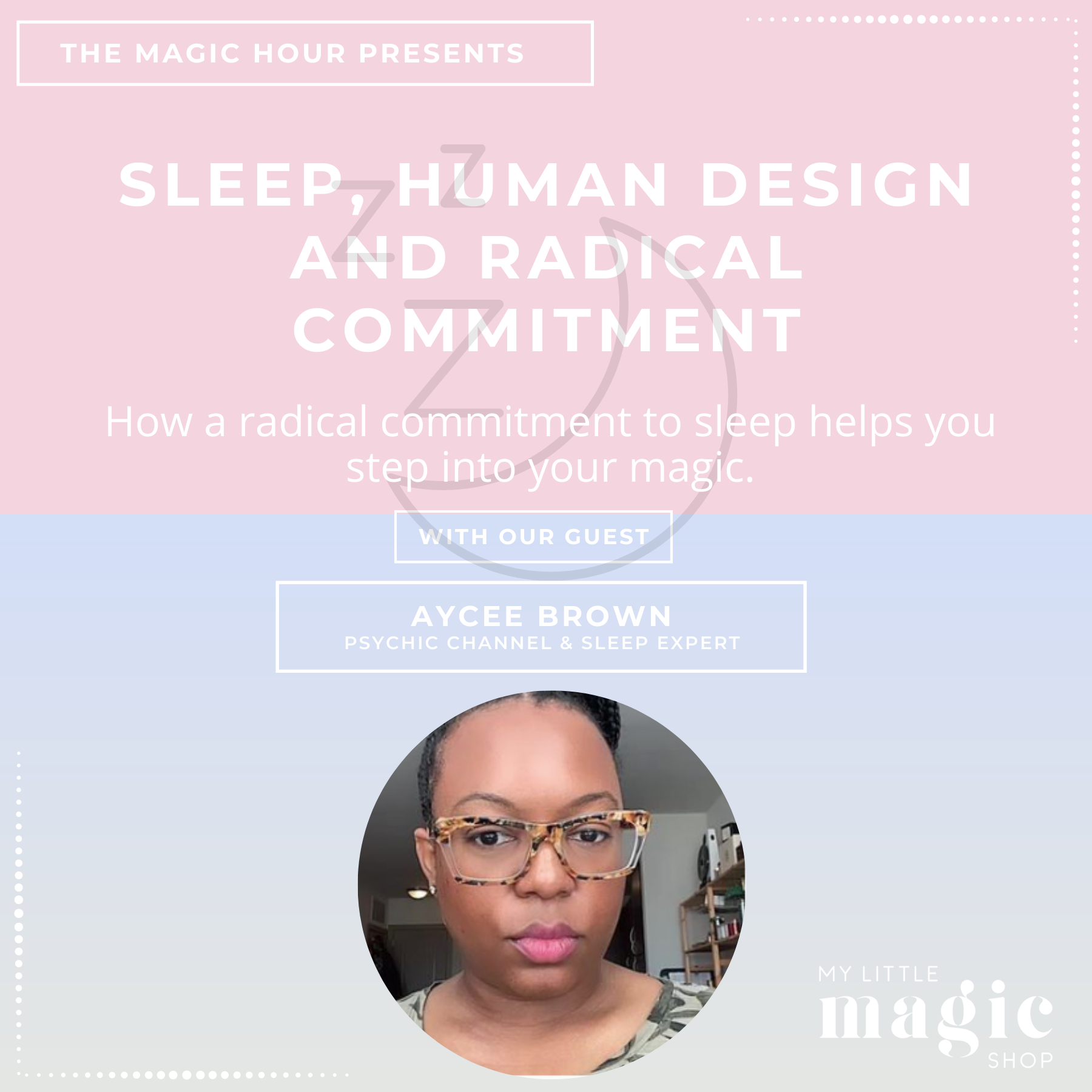 Sleep, Human Design and Radical Commitment with Aycee Brown