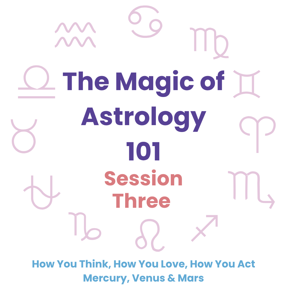 The Magic of Astrology - Session 3 Recap