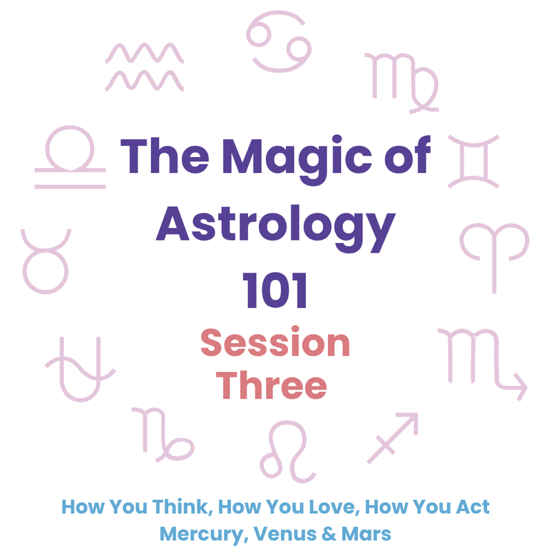 The Magic of Astrology - Session 3 Recap