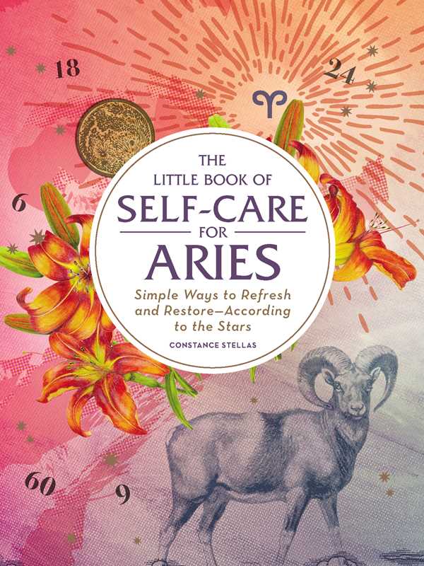 Little Book of Self-Care for Aries by Constance Stellas