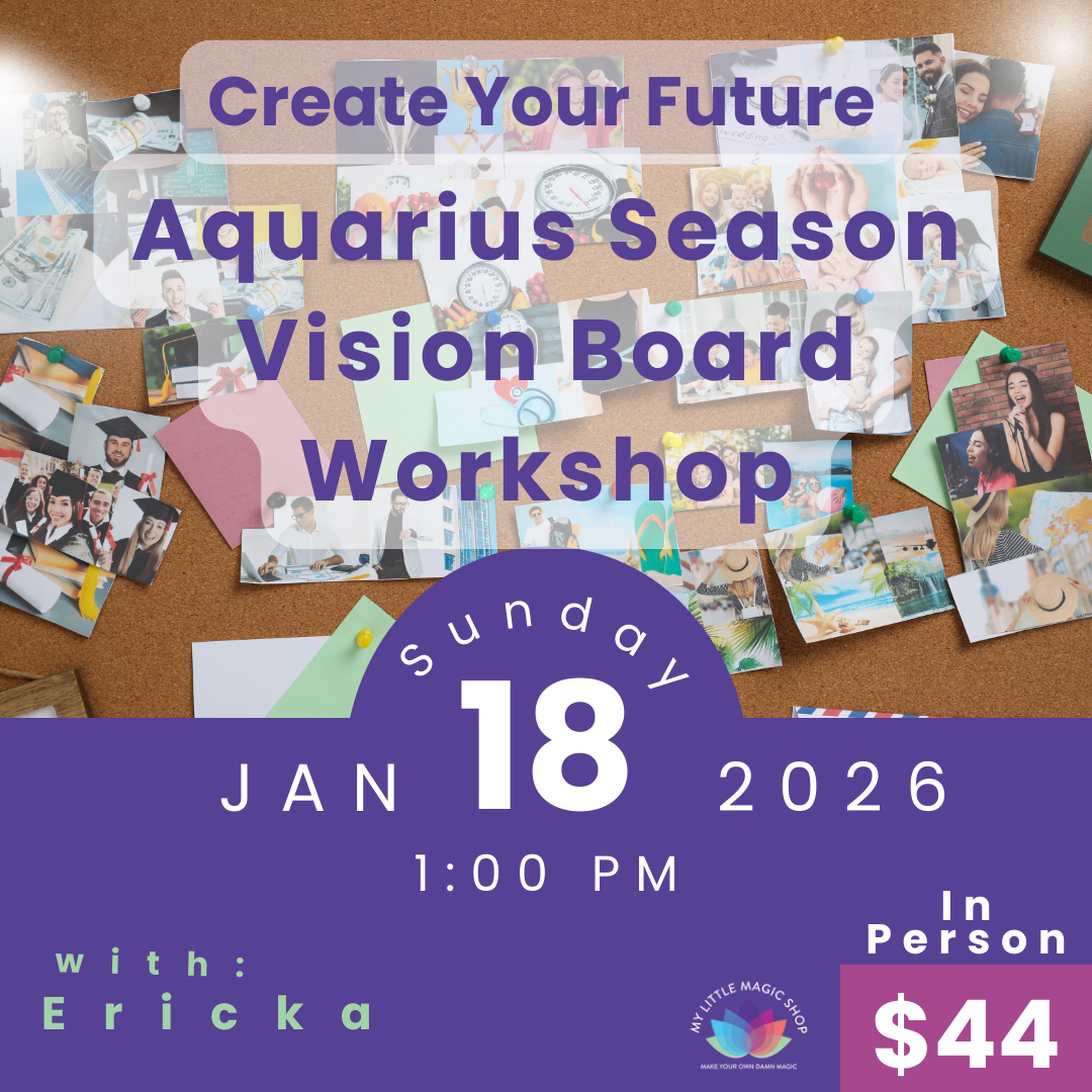 Create Your Future: Aquarius Season Vision Board Workshop