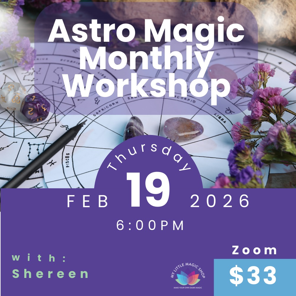 Astro Magic Monthly Workshop
