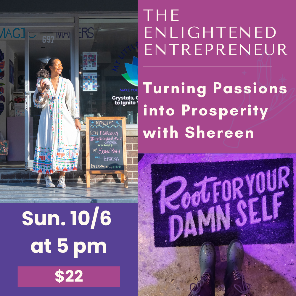 10/06: The Enlightened Entrepreneur, Turning Passions into Prosperity