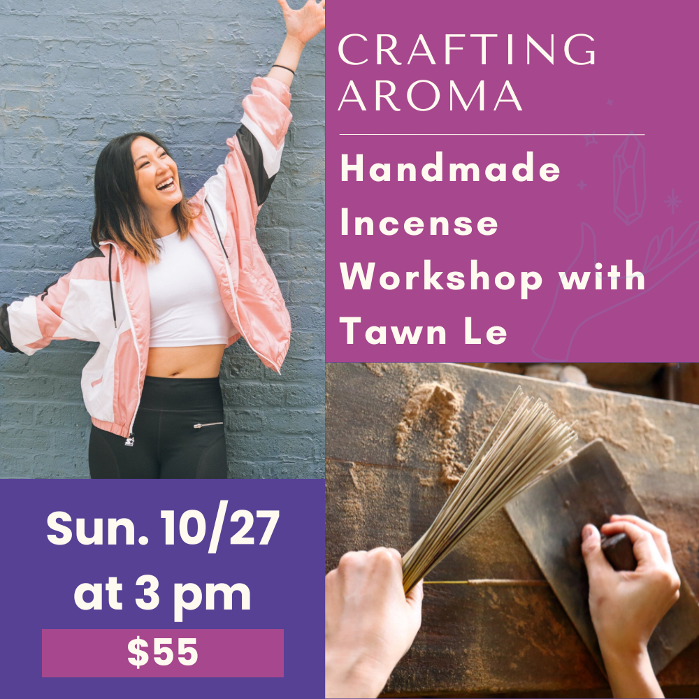 10/27: Crafting Aroma: Handmade Incense Workshop