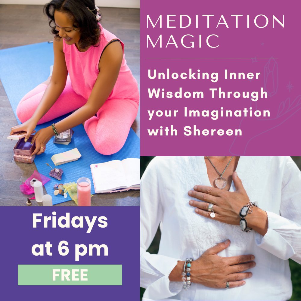 Meditation Magic: Unlocking Inner Wisdom with Shereen