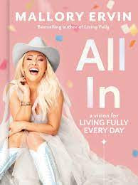 All In: A Vision For Living Fully Everyday