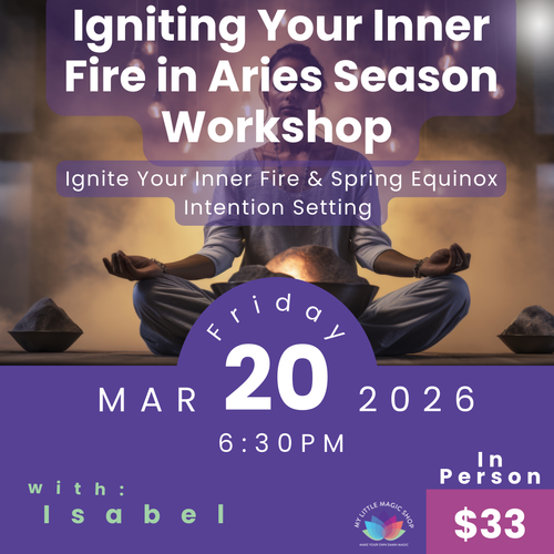 Promotional flyer for a workshop titled 'Igniting Your Inner Fire in Aries Season' with a person meditating.