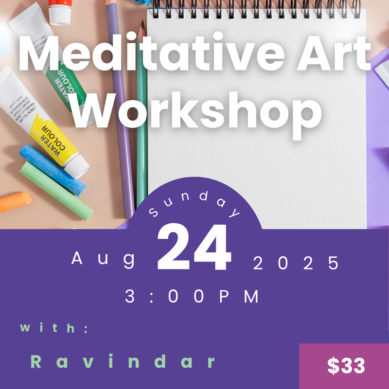 Join Ravindar Sareen for a Meditative Art workshop in NYC on Aug 24. Blend mindfulness, guided meditation, and creative expression for emotional clarity.