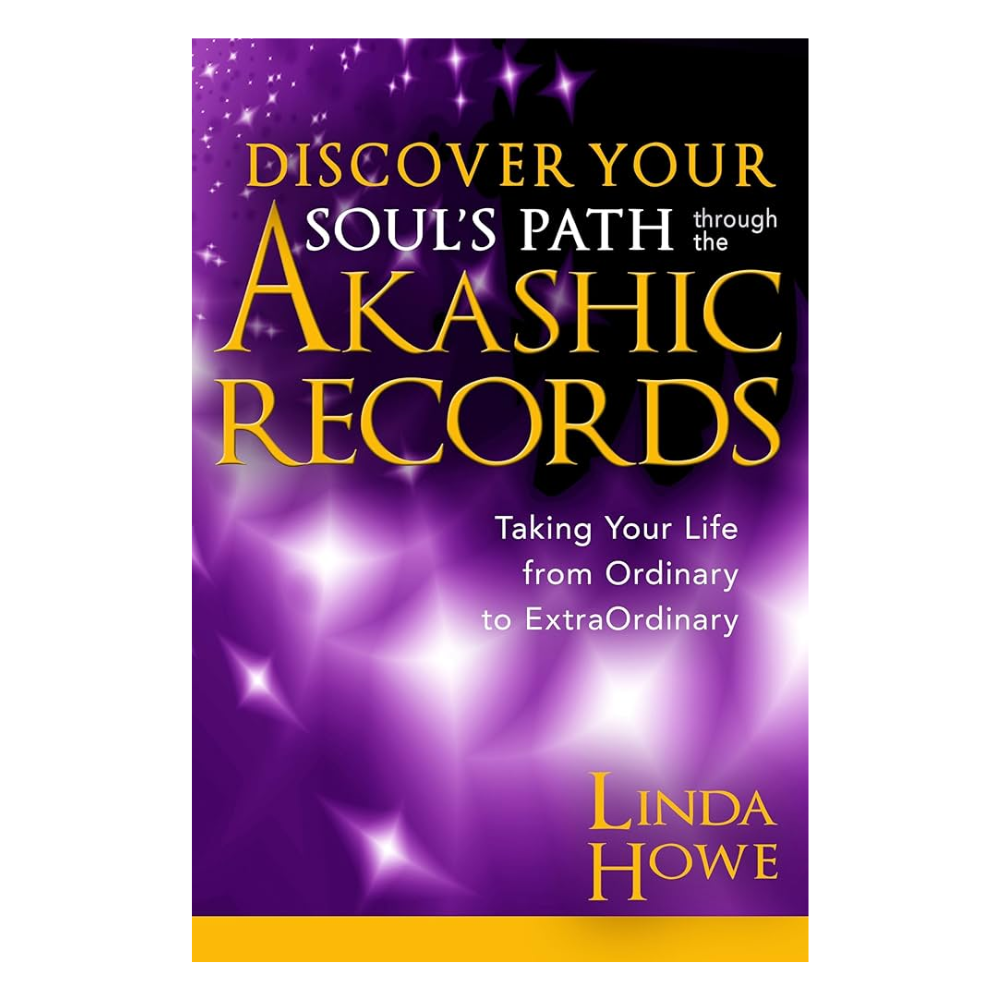 Discover Your Soul's Path by Linda Howe