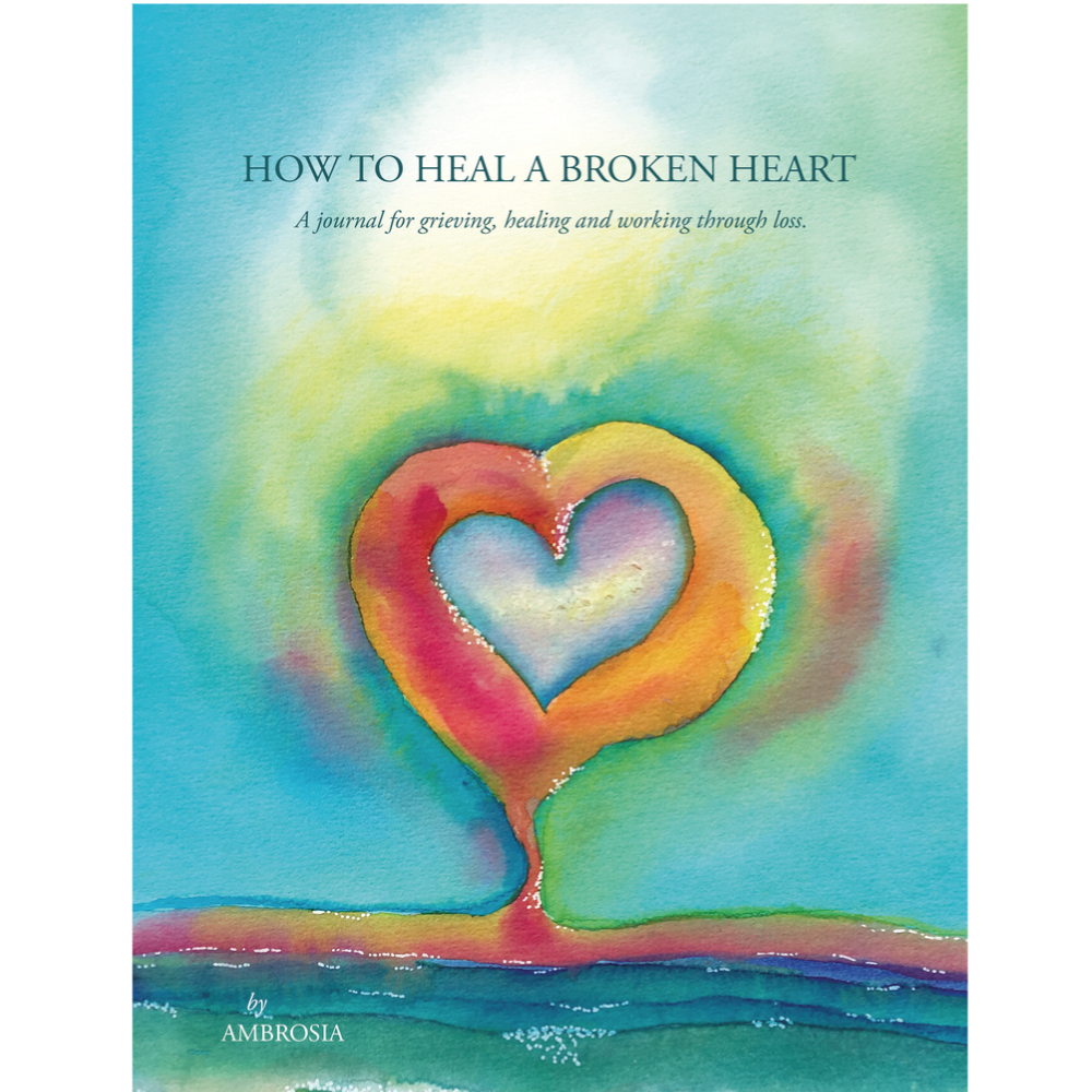 How to Heal A Broken Heart Journal