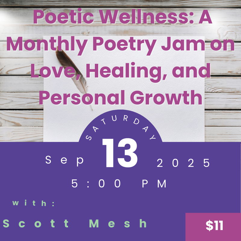 Promotional poster for Poetic Wellness event with text and a feather on a wooden background