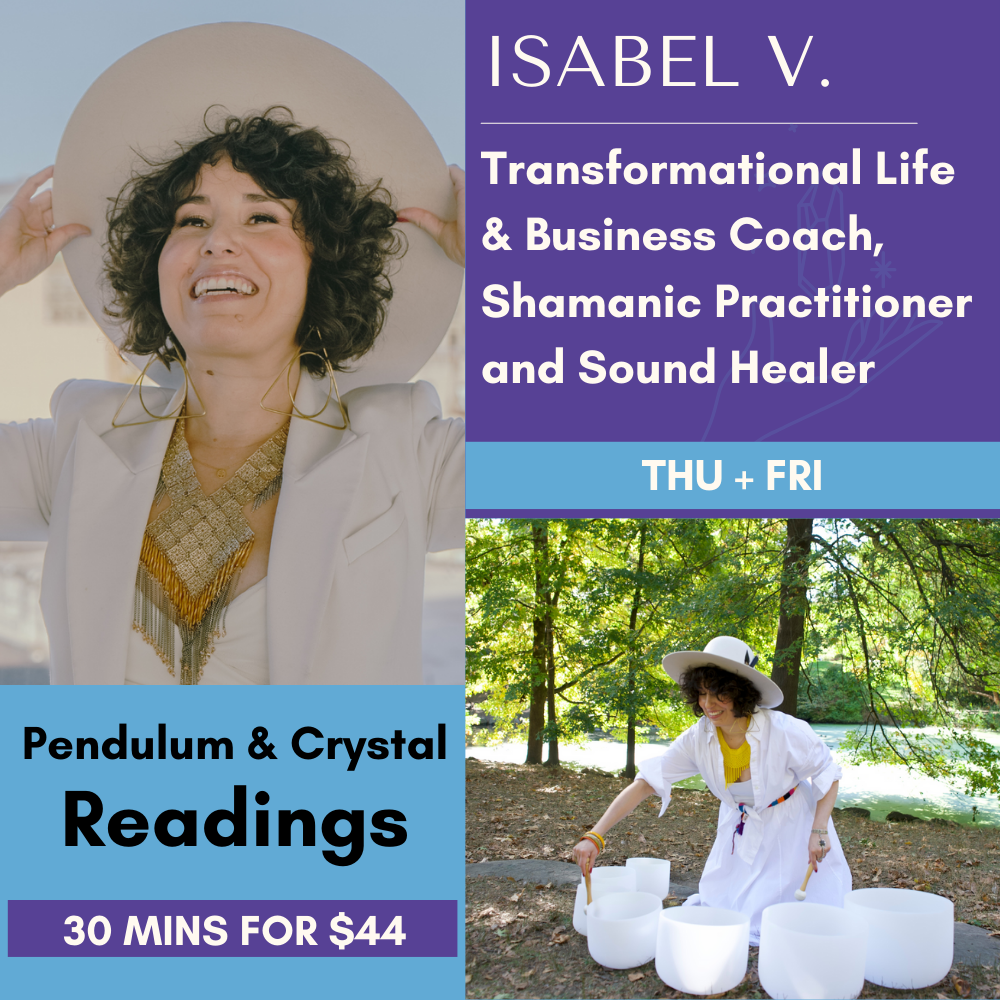 Intuitive Pendulum and Crystal Readings with Isabel