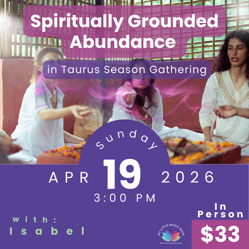 Promotional flyer for 'Spiritually Grounded Abundance in Taurus Season Gathering' event with people around a table.