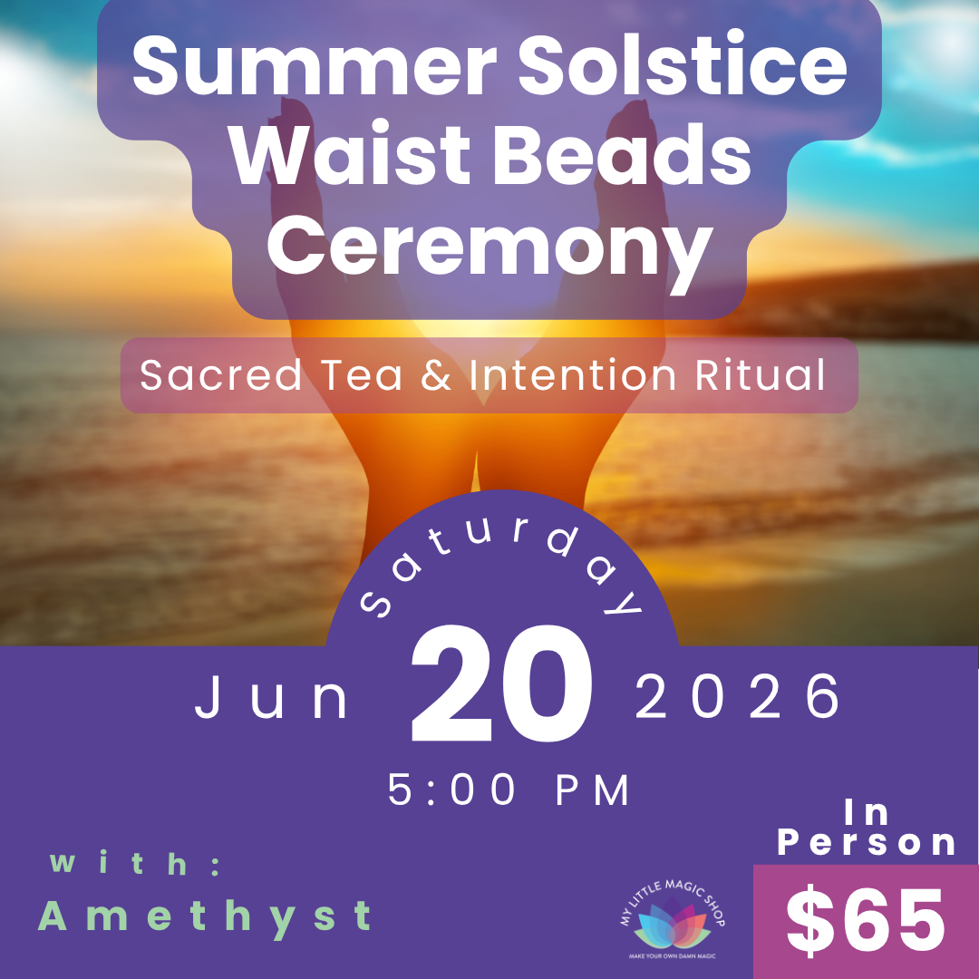 Promotional flyer for Summer Solstice Waist Beads Ceremony with event details.