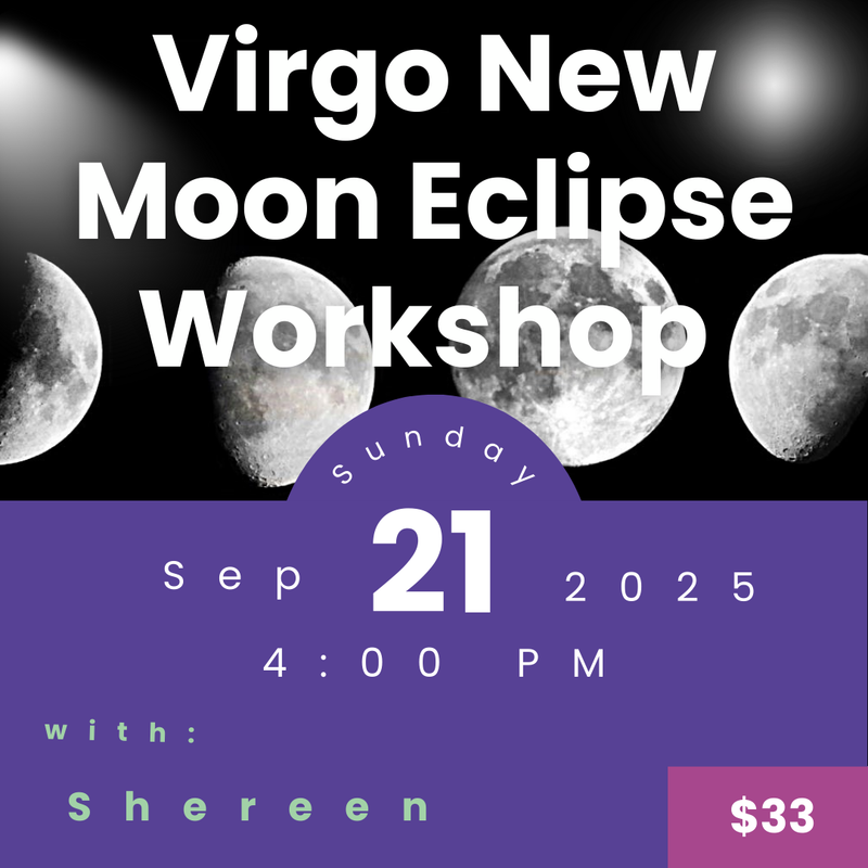 Promotional flyer for Virgo New Moon Eclipse Workshop with moon phases on a black background.