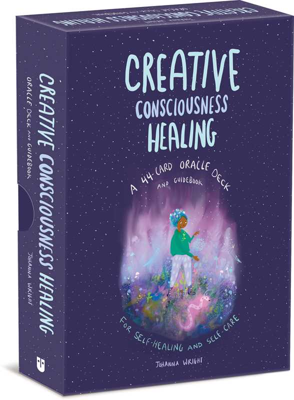 Creative Consciousness Healing by Johanna Wright