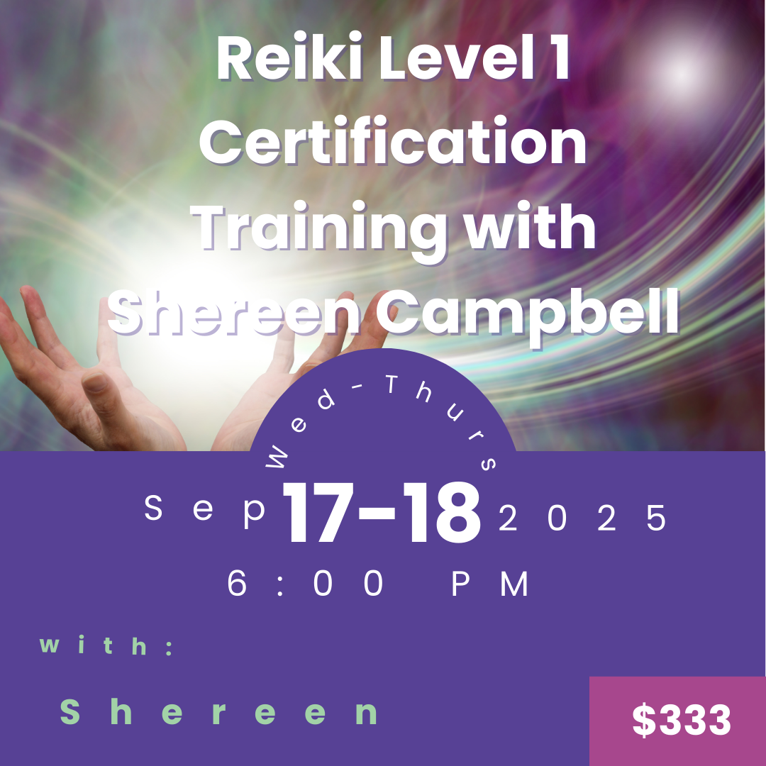 Reiki Level 1 Certification Training with Shereen Campbell