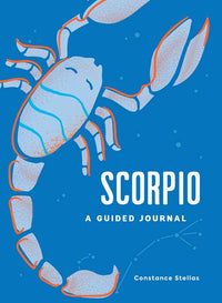A guided journal cover featuring a stylized illustration of a Scorpio with blue and orange accents on a blue background, titled 'Scorpio' by Constance Stellas.