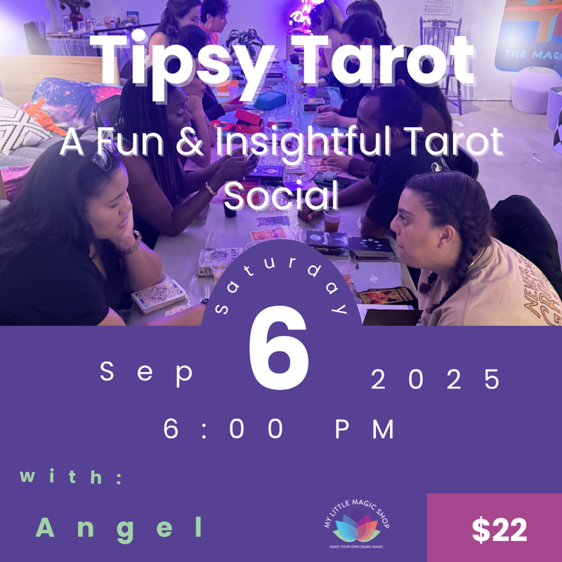 Promotional flyer for 'Tipsy Tarot' event with people around a table, text detailing the event details.