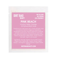 Dirt Bag Pink Beach Bath Soak | My Little Magic Shop