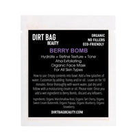 Dirt Bag Organic Facial Mask in Berry Bomb | My Little Magic Shop